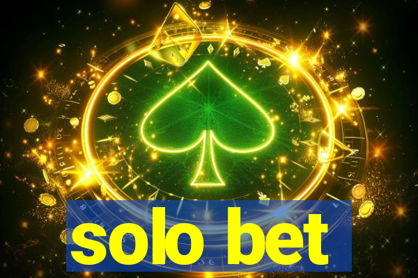 solo bet